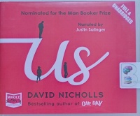 Us written by David Nicholls performed by Justin Salinger on Audio CD (Unabridged)